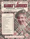 Harry Lauder's Popular Songs - sheet music cover Harry Lauder's Popular Songs - sheet music cover