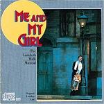 Noel Gay and Douglas Furber: Me and My Girl (Original London 1985 Cast) - album CD cover Noel Gay and Douglas Furber: Me and My Girl (Original London 1985 Cast) - album CD cover