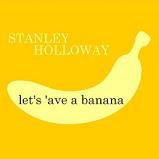 Stanley Holloway: let's 'ave a banana - compilation album cover Stanley Holloway: let's 'ave a banana - compilation album cover