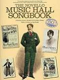 The Novello Music Hall Songbook - sheet music for 10 Music Hall Songs The Novello Music Hall Songbook - sheet music for 10 Music Hall Songs
