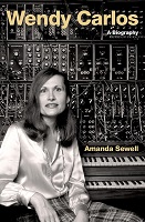 Wendy Carlos: A Biography (Cultural Biographies) - book cover Wendy Carlos: A Biography (Cultural Biographies)