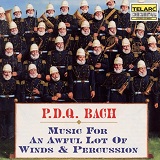 Peter Schickele: PDQ Bach - Music for an awful lot of Winds & Percussion - album cover Peter Schickele: PDQ Bach - Music for an awful lot of Winds & Percussion - album cover