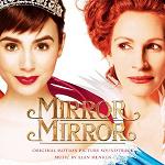 Alan Menken - Mirror Mirror soundtrack CD cover Alan Menken - Mirror Mirror soundtrack CD cover
