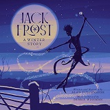 Alan Titchmarsh, Debbie Wiseman - Jack Frost: A Winter Story - album cover Alan Titchmarsh, Debbie Wiseman - Jack Frost: A Winter Story - album cover