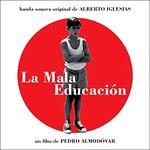 Alberto Iglesias - Bad Education soundtrack CD cover Alberto Iglesias - Bad Education soundtrack CD cover