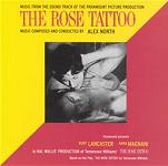 Alex North: The Rose Tatoo - soundtrack CD cover Alex North: The Rose Tatoo - soundtrack CD cover