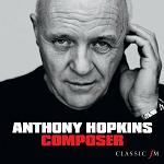 Anthony Hopkins - Composer album CD cover Anthony Hopkins - Composer album CD cover