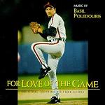 Basil Poledouris - For Love of the Game soundtrack CD cover Basil Poledouris - For Love of the Game soundtrack CD cover