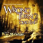 Bear McCreary: Wrong Turn 2: Dead End soundtrack CD cover Bear McCreary: Wrong Turn 2: Dead End soundtrack CD cover