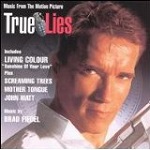 Brad Fiedel - True Lies soundtrack CD cover Brad Fiedel - True Lies soundtrack CD cover