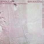 Brian Eno - Apollo: Atmospheres & Soundtracks CD album cover Brian Eno - Apollo: Atmospheres & Soundtracks CD album cover