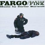 Carter Burwell - Fargo and Barton Fink soundtrack CD cover Carter Burwell - Fargo and Barton Fink soundtrack CD cover