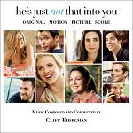 Cliff Eidelman: He's Just Not That Into You - soundtrack CD cover Cliff Eidelman: He's Just Not That Into You - soundtrack CD cover