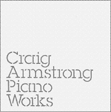 Craig Armstrong Piano Works - album cover Craig Armstrong Piano Works - album cover