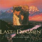 David Arnold: Last of the Dogmen soundtrack CD cover David Arnold: Last of the Dogmen soundtrack CD cover