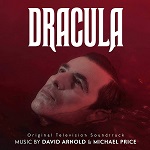David Arnold and Michael Price: Dracula - Television Soundtrack album cover David Arnold and Michael Price: Dracula - Television Soundtrack album cover