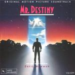 David Newman - Mr. Destiny soundtrack CD cover David Newman - Mr. Destiny soundtrack CD cover