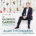 Debbie Wiseman: Alan Titchmarsh The Glorious Garden Debbie Wiseman: Alan Titchmarsh The Glorious Garden