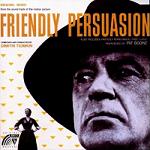 Dimtri Tiomkin - Friendly Persuasion soundtrack CD cover Dimtri Tiomkin - Friendly Persuasion soundtrack CD cover
