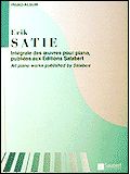 Erik Satie - Complete Piano Works sheet music cover Erik Satie - Complete Piano Works sheet music cover