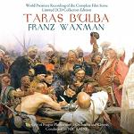 Franz Waxman - Taras Bulba soundtrack CD cover Franz Waxman - Taras Bulba soundtrack CD cover