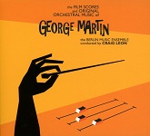 George Martin: Film Music and Original Orchestral Music - album cover George Martin: Film Music and Original Orchestral Music - album cover