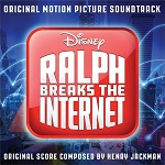 Henry Jackman: Ralph Breaks the Internet - film score album cover Henry Jackman: Ralph Breaks the Internet - film score album cover