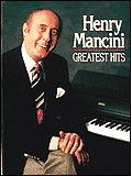 Henry Mancini Greatest Hits songbook cover Henry Mancini Greatest Hits songbook cover