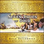 Hugo Friedhofer: Seven Cities of Gold & The Rains of Ranchipur - soundtrack CD cover Hugo Friedhofer: Seven Cities of Gold & The Rains of Ranchipur - soundtrack CD cover