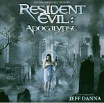 Jeff Danna - Resident Evil: Apocalypse soundtrack CD cover Jeff Danna - Resident Evil: Apocalypse soundtrack CD cover