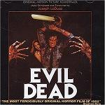 Joe LoDuca - Evil Dead soundtrack album cover Joe LoDuca - Evil Dead soundtrack album cover