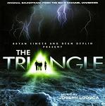 Joe LoDuca - The Triangle soundtrack album cover Joe LoDuca - The Triangle soundtrack album cover