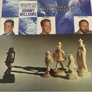 Johnny Williams: Checkmate - TV score album cover Johnny Williams: Checkmate - TV score album cover
