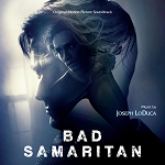 Joe LoDuca: Bad Samaritan - film score album cover Joe LoDuca: Bad Samaritan - film score album cover