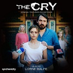 Lorne Balfe: The Cry - TV score album Lorne Balfe: The Cry - TV score album