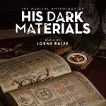 Lorne Balfe: The Musical Anthology of His Dark Materials - TV score album cover Lorne Balfe: The Musical Anthology of His Dark Materials - TV score album cover