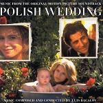 Luis Bacalov: Polish Wedding - soundtrack CD cover Luis Bacalov: Polish Wedding - soundtrack CD cover