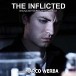 Marco Werba - The Inflicted soundtrack CD cover Marco Werba - The Inflicted soundtrack CD cover