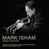 Mark Isham: Music for Film - film music album cover Mark Isham: Music for Film - film music album cover