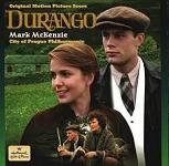 Mark McKenzie: Durango - TV movie soundtrack album cover Mark McKenzie: Durango - TV movie soundtrack album cover