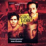 Mark McKenzie - The Disappearance of Garcia Lorca soundtrack CD cover Mark McKenzie - The Disappearance of Garcia Lorca soundtrack CD cover