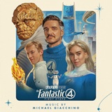 Michael Giacchino: The Fantastic Four First Steps - soundtrack album cover Michael Giacchino: The Fantastic Four First Steps - soundtrack album cover