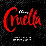 Nicholas Britell: Cruella - film score album cover Nicholas Britell: Cruella - film score album cover