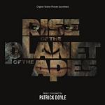 Patrick Doyle - Rise of the Planet of the Apes soundtrack CD cover Patrick Doyle - Rise of the Planet of the Apes soundtrack CD cover