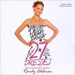 Randy Edelman: 27 Dresses - soundtrack CD cover Randy Edelman: 27 Dresses - soundtrack CD cover