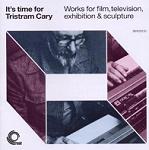 Tristram Cary: It's Time for Tristram Cary - album CD cover Tristram Cary: It's Time for Tristram Cary - album CD cover