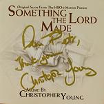 Christopher Young: Something the Lord Made (signed CD) - click to enlarge Christopher Young: Something the Lord Made - signed CD